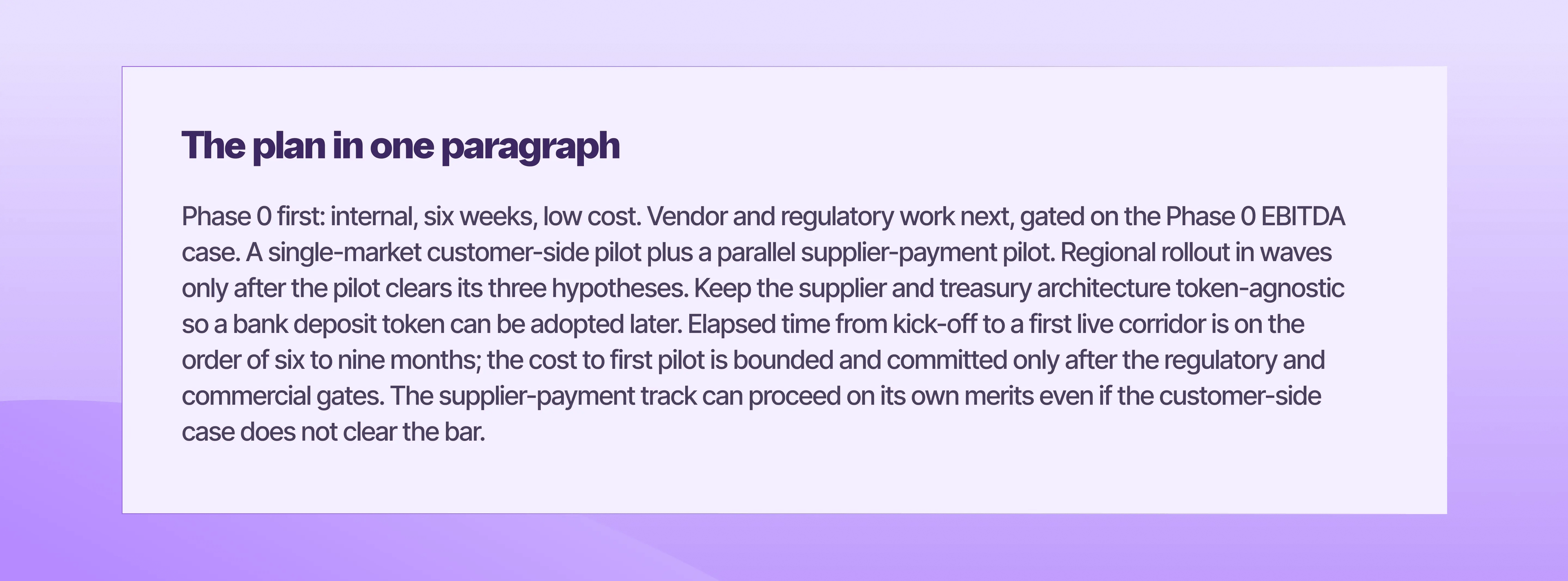 The plan in one paragraph