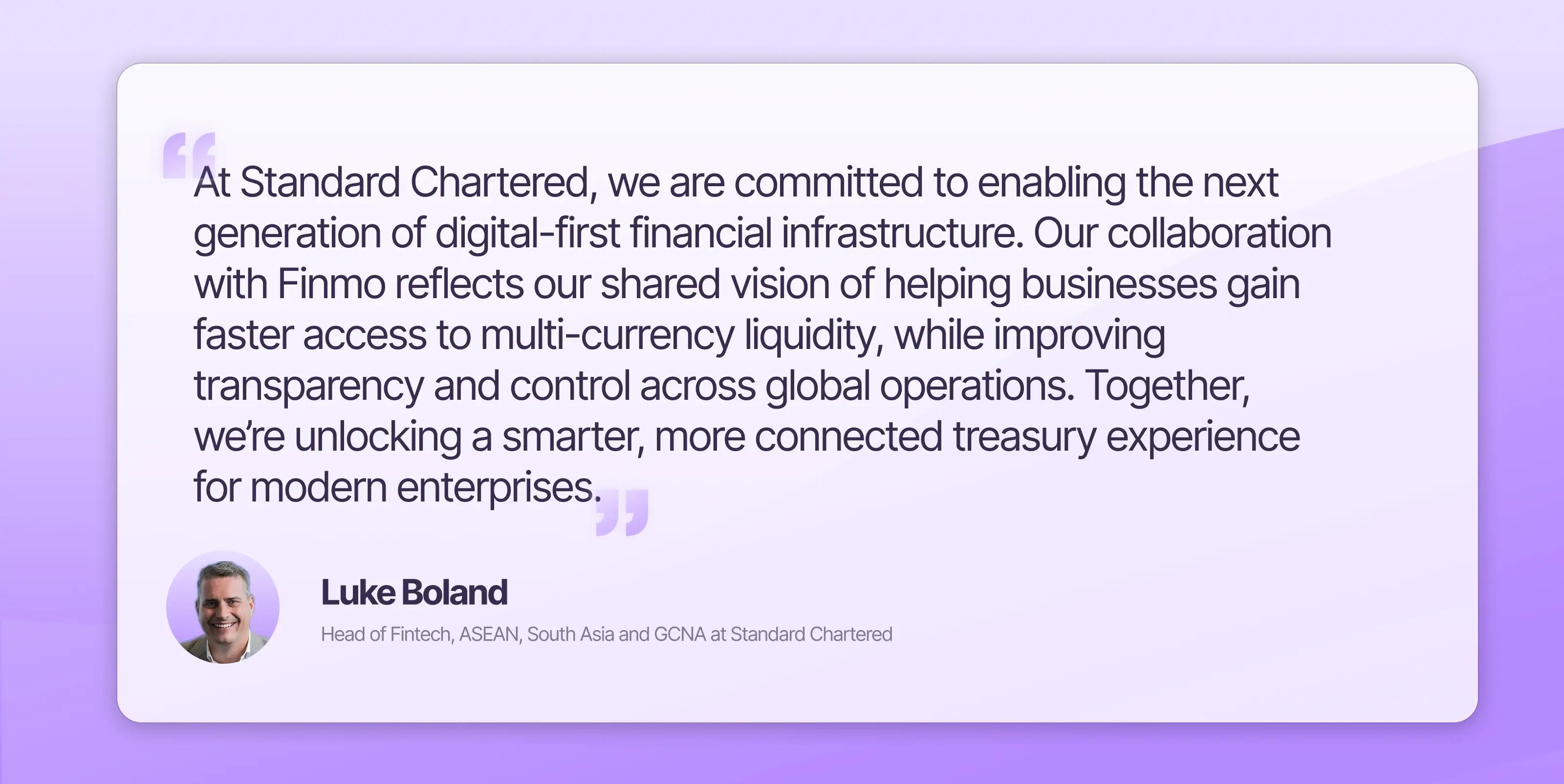 Luke Boland, Head of Fintech, ASEAN, South Asia and GCNA at Standard Chartered